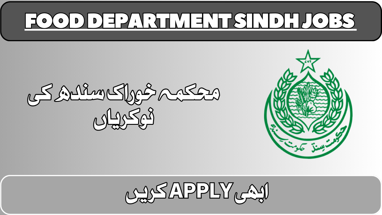 Food Department Sindh Jobs 2024